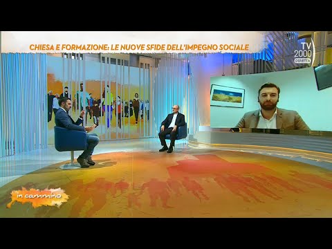 In Cammino, 16 novembre 2022 - Chiesa e formazione: le nuove sfide dell'impegno sociale