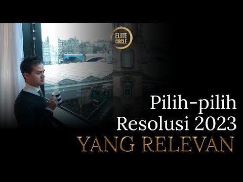 Memilih resolusi 2023 yang relevan