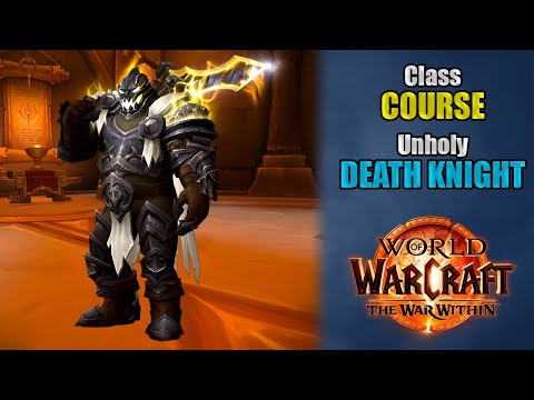 Class Course: An Unholy Death Knight Rotation Guide for Beginners! | The War Within 11.2.5