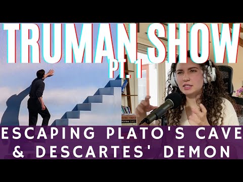 Escaping Plato's Cave & Descartes' Demon in The Truman Show