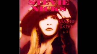 Stevie Nicks - Maybe Love Will Change Your Mind (Unreleased *Demo* Version)