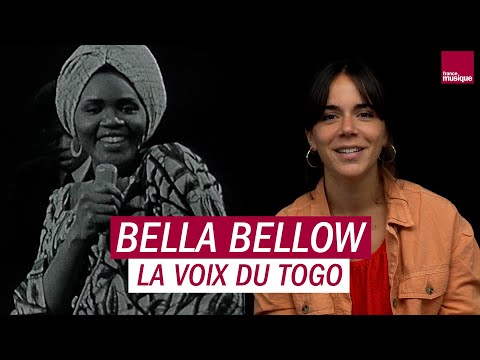 Bella Bellow, la voix du Togo - La chronique d'Aliette de Laleu