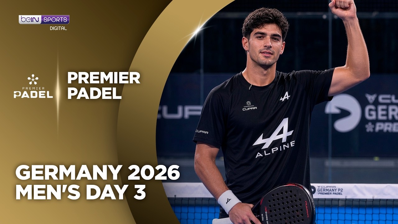 Men's Day 3 Germany | Premier Padel HIGHLIGHTS | 10/08/2026 | bien SPORTS USA