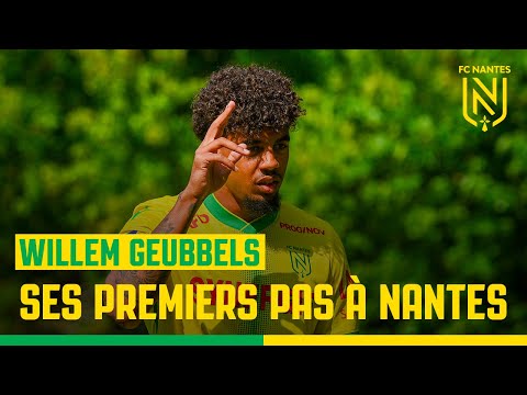 Willem Geubbels : ses premiers pas au FC Nantes