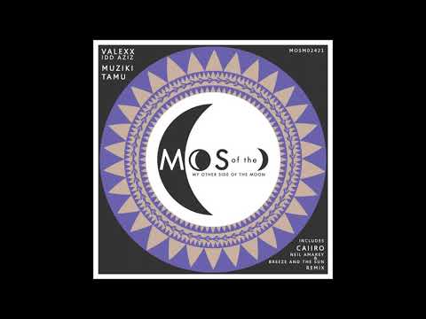 PREMIERE: Valexx Ft. Idd Aziz - Muziki Tamu (Caiiro Remix) [My Other Side Of The Moon]