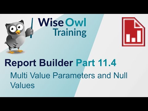 SSRS Report Builder Part 11.4 - Multi Value Parameters and Null Values