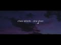 Chase Atlantic Slow Down Sped Up Reverb
