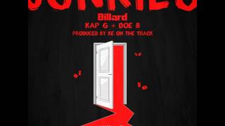 Billard ft. Kap G & Doe B - Junkies (Love Day)