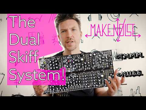 A Dual Skiff System | Make Noise