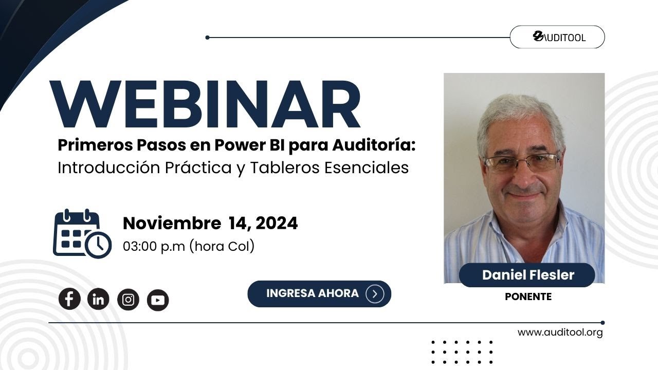 Primeros pasos en Power BI para auditoría: Introducción y Tableros Esenciales con Daniel Flesler