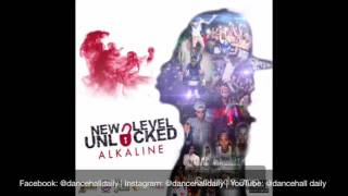 Alkaline - Told U I Was Right (Preview) [New Level Unlocked]