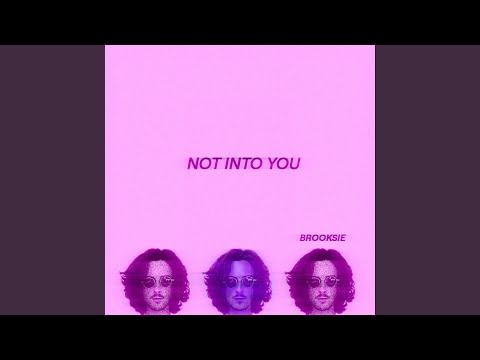 Not Into You