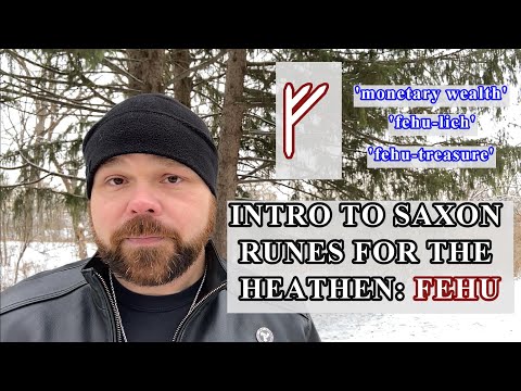 Intro to Saxon Runes: FEHU ᚠ
