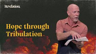 Download lagu Hope through Tribulation | Revelation | Mark Moore mp3