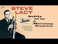 Steve  Lacy - Softly as in a Morning Sunrise (1954 The Complete Jaguar Sessions jazz vinyl LP)