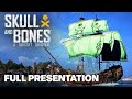 Skull and Bones Full Presentation | Ubisoft Forward 2022