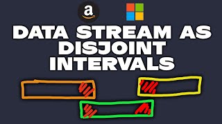 YouTube video 'Data Stream as Disjoint Intervals - Leetcode 352'