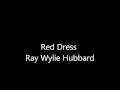 Ray Wylie Hubbard Red Dress 