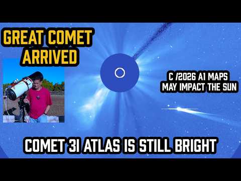 GREAT COMET 2026 May IMPACT the SUN, Comet 3I ATLAS is VERY BRIGHT – I took a PICTURE