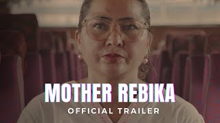 Mother Rebica - A Full length Documentary
