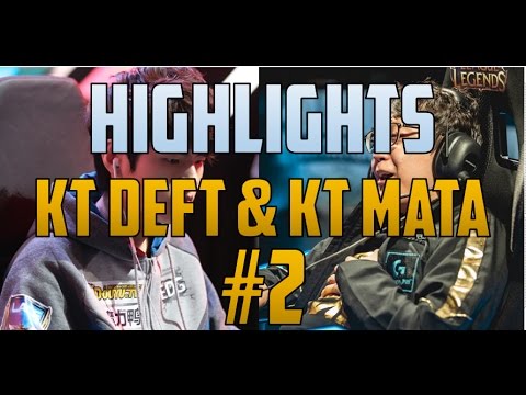 Highlights KT Deft and KT Mata Ezreal/Alistar Duo #2