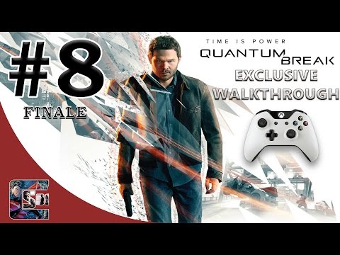 Quantum Break - Exclusive Gameplay Walkthrough - HARD - Part 8 - "Time BOSS" | CenterStrain01