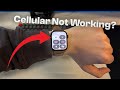 How To Setup Cellular On ANY Apple Watch Fix It If It Won T Work