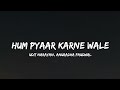 Hum Pyaar Karne Wale | Dhurandhar The Revenge | Anuradha Paudwal, Udit Narayan, Qveen Herby