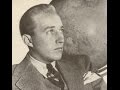 Bing Crosby ~ If You Love Me (Really Love Me)