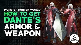 How to Get Dante's Armor & Weapon | Monster Hunter World