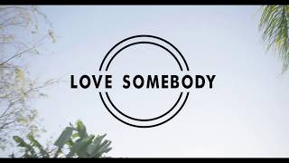 &quot;Love Somebody&quot; - Frenship (dance video)