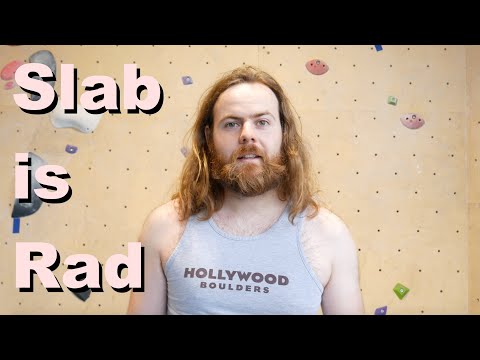 How to Enjoy Slab Climbing | A Defence of Slab Climbing
