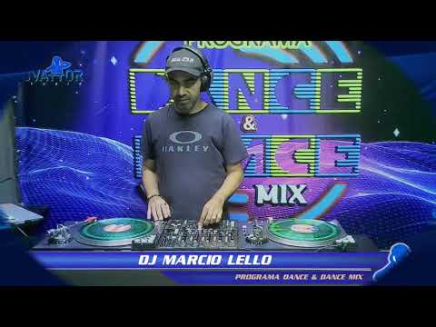 DJ Marcio Lello / DJ Mayforms - Programa Dance & Dance Mix  - 23.02.2022