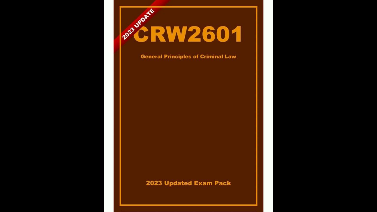 CRW2601 Updated Exam Pack 2025 General Principles Of Criminal Law Distinction Guaranteed