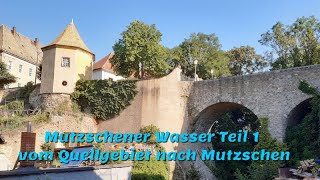 Mutzschener Wasser Teil 1 vom Quellgebiet nach Mutzschen
