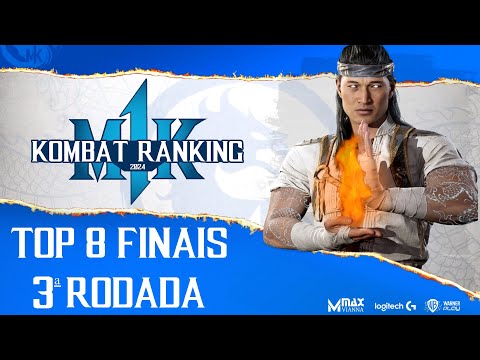 🔴MK1: TORNEIO KOMBAT RANKING - TOP 8 (RODADA 3)