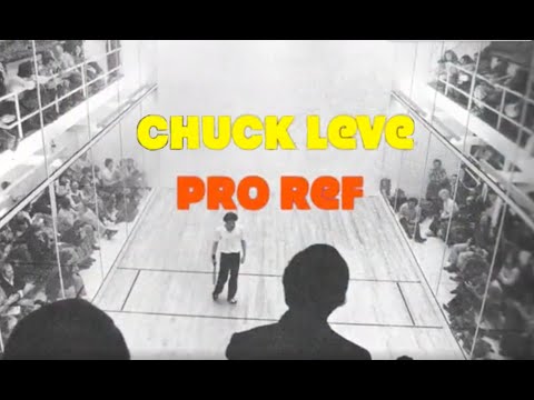 Chuck Leve: Pro Racquetball Ref