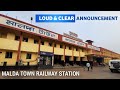 Padatik Express Announcement at Malda Town Railway Station || Indian Railways