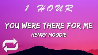 Download lagu Henry Moodie - You Were There For Me (Lyrics) | 1 HOUR mp3 Download lagu Henry Moodie - You Were There For Me (Lyrics) | 1 HOUR mp3