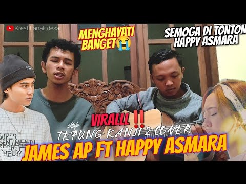 JAMES AP FT HAPPY ASMARA TEPUNG KANJI 2 COVER