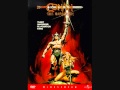 Riddle of Steel Riders of Doom Conan the Barbarian Theme Basil Poledouris