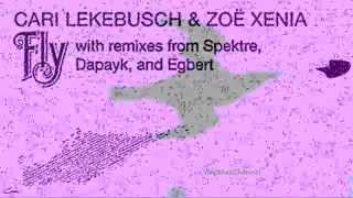Cari Lekebusch & Zoe Xenia - Fly (Egbert Remix) TULIPA078