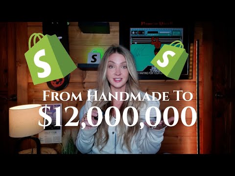 From Handmade To $12M: My Shopify Small Business Success Story