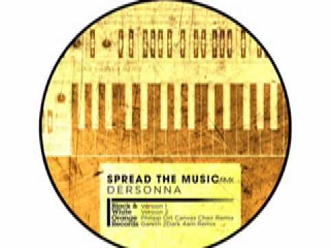 Spread The Music (Gareth 2Dark Rmx) - Dersonna
