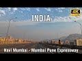 4K Navi Mumbai Drive Atal Setu To Mumbai Pune Expressway India