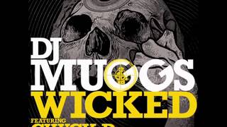 DJ MUGGS ft. Chuck D - Wicked