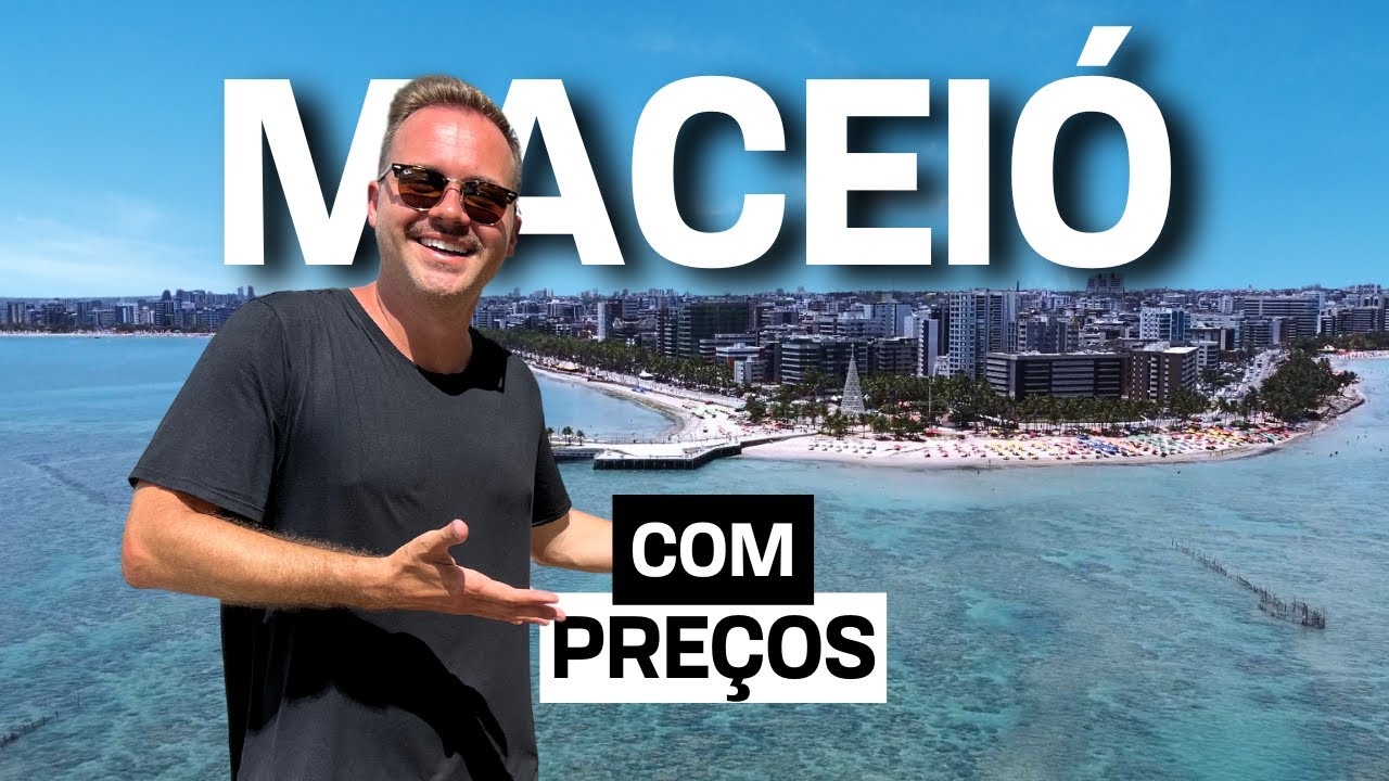 Maceió, Alagoas - O que fazer e onde comer - COM PREÇOS
