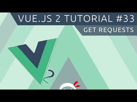 Vue JS 2 Tutorial 33 GET Requests
