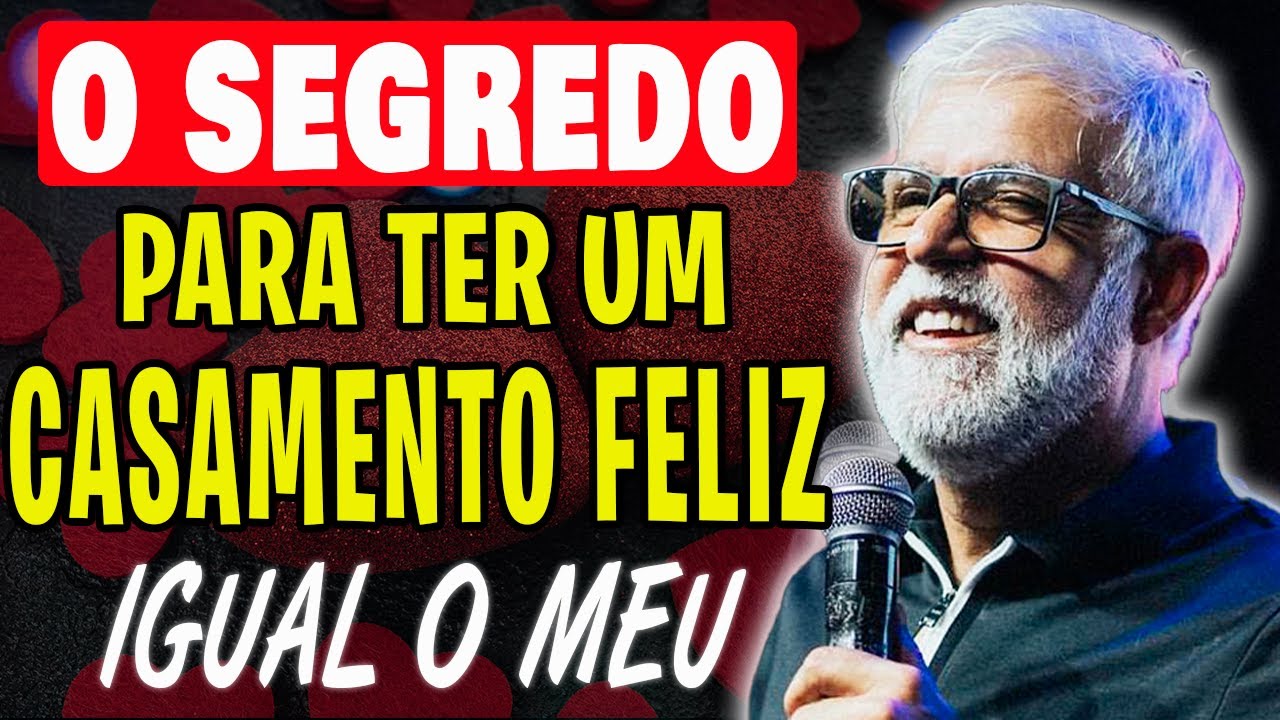 Claudio Duarte: TENHA UM CASAMENTO IGUAL O MEU - Palestra para Casais!!