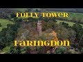 Folly Tower Faringdon in Autumn by Drone